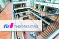 Bild 1: FIR-Thementag  [© FIR an der RWTH Aachen]